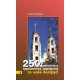 250 унікальных турыстычных маршрутаў па маёй Беларусі. 8 кніга
